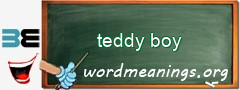 WordMeaning blackboard for teddy boy